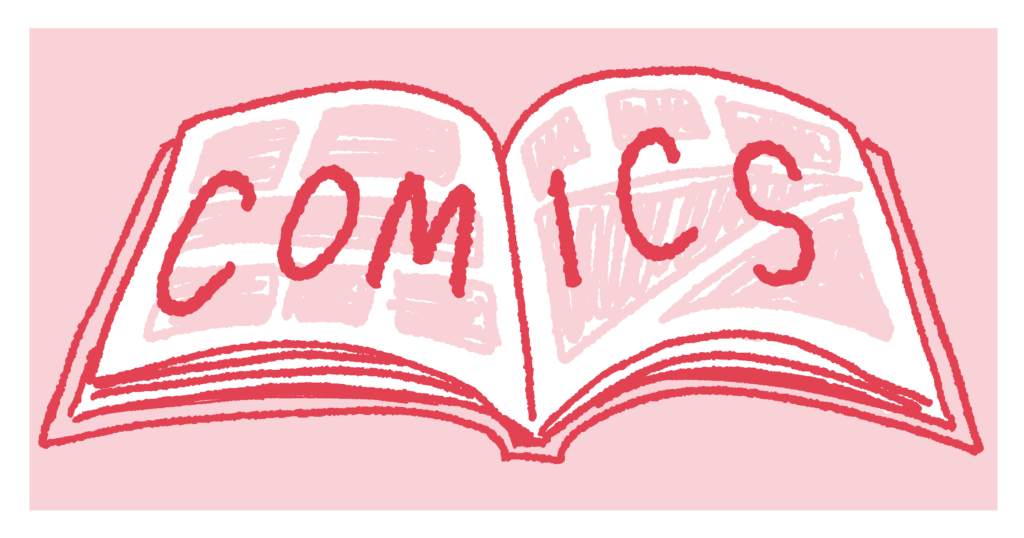 handwritten text that says "comics"
